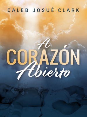cover image of A Corazón Abierto